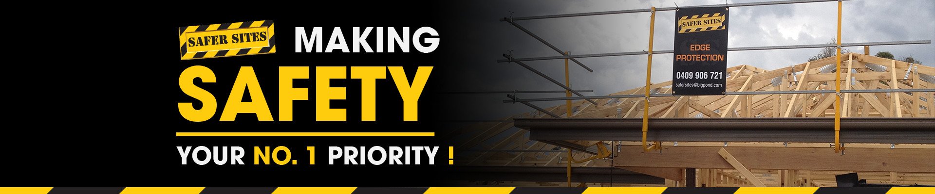 Safer Sites - MAKING SAFETY YOUR No. 1 PRIORITY!