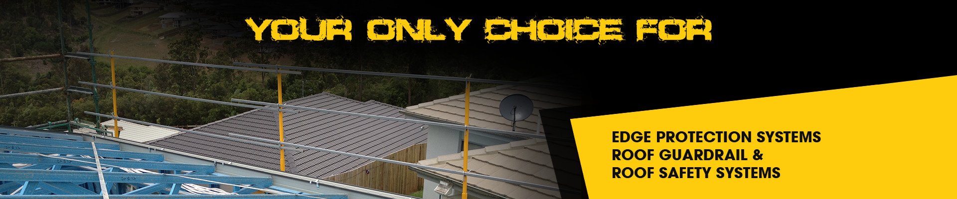 Safer Sites - Your Only Choice For Edge Protection Systems